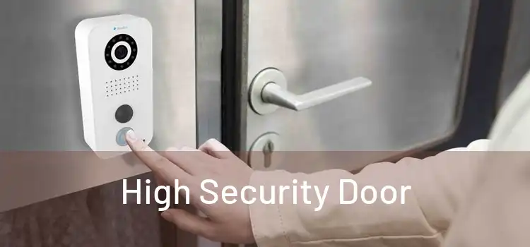  High Security Door 